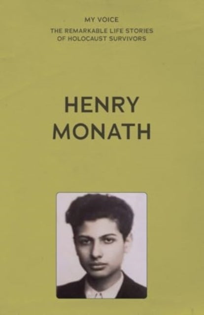 My Voice: Henry Monath