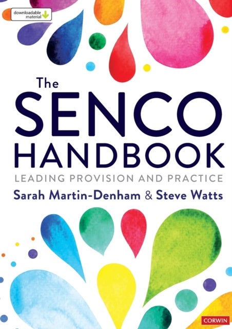 The SENCO Handbook - Leading Provision and Practice