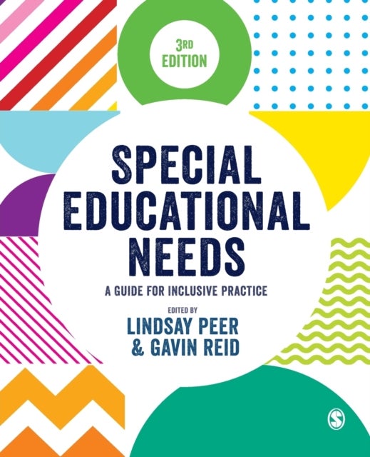 Special Educational Needs - A Guide for Inclusive Practice