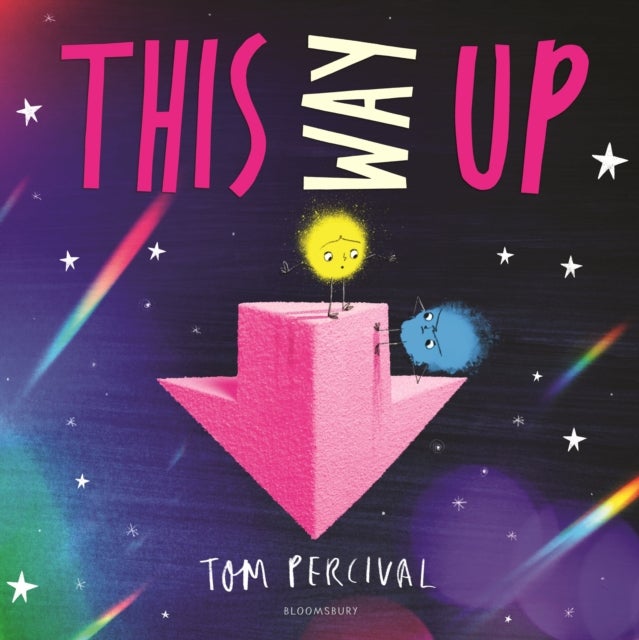 This Way Up - A gorgeous picture book from the creator of the bestselling Big Bright Feelings series