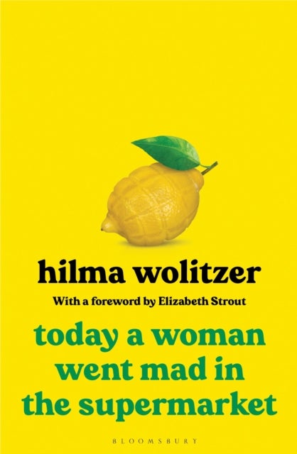 Today a Woman Went Mad in the Supermarket - Stories