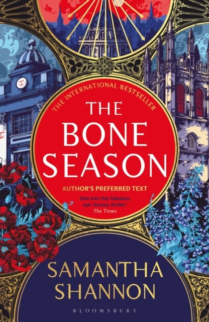 The Bone Season - The million-copy bestselling series from the author of THE PRIORY OF THE ORANGE TREE