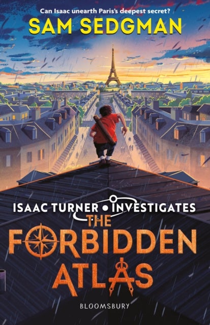 The Forbidden Atlas - The exhilarating action-packed mystery series where science meets adventure from Sam Sedgman