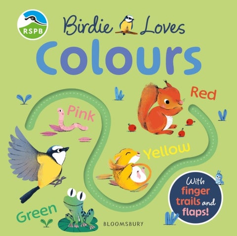 RSPB Birdie Loves Colours - With finger trails and lift-the-flap surprises!