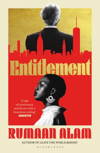 Entitlement - The exhilarating new novel from the author of Leave the World Behind