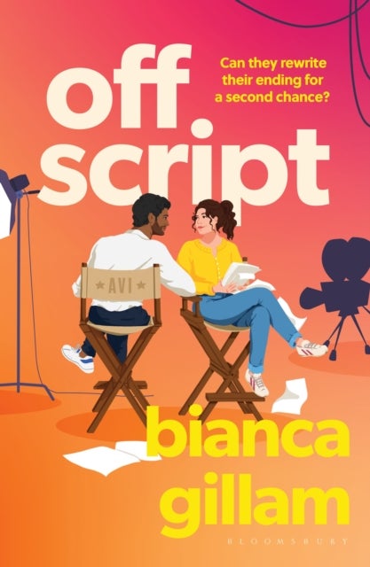 Off Script - The must-read new second chance romance perfect for fans of Emily Henry and Abby Jimenez