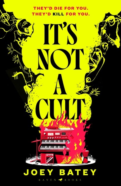 It''s Not a Cult - 'Fierce, freewheeling modern folk horror that thrums with originality' Financial Times