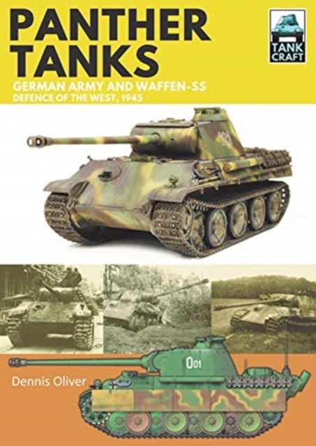 Panther: Germany Army and Waffen-SS - Defence of the West