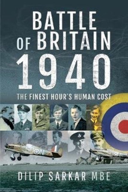Battle of Britain, 1940 - The Finest Hour's Human Cost