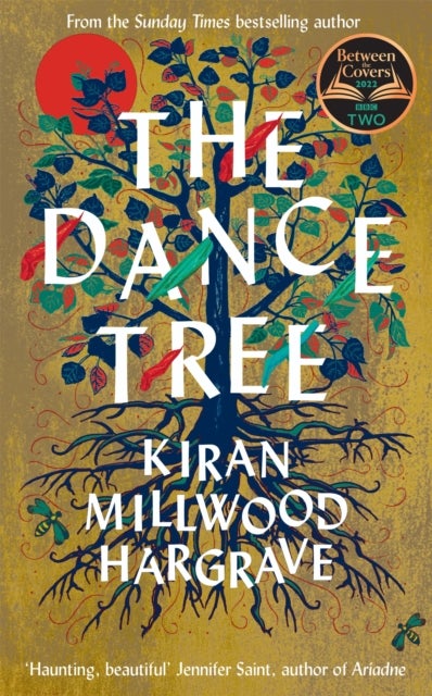 The Dance Tree - A BBC Between the Covers book club pick