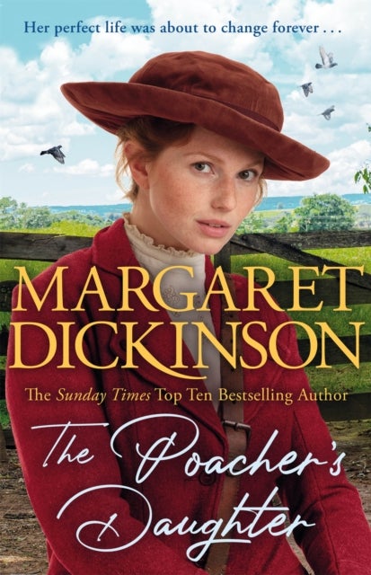 The Poacher's Daughter - The Heartwarming Page-turner From One of the UK's Favourite Saga Writers