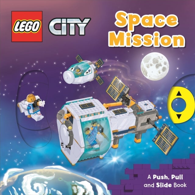 LEGO® City. Space Mission - A Push, Pull and Slide Book