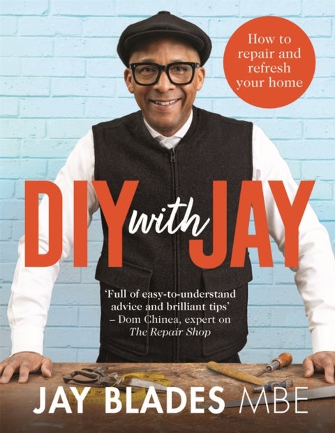 DIY with Jay - How to Repair and Refresh Your Home