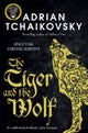The Tiger and the Wolf