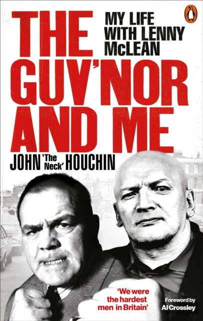 The Guv''nor and Me - My Life with Lenny McLean