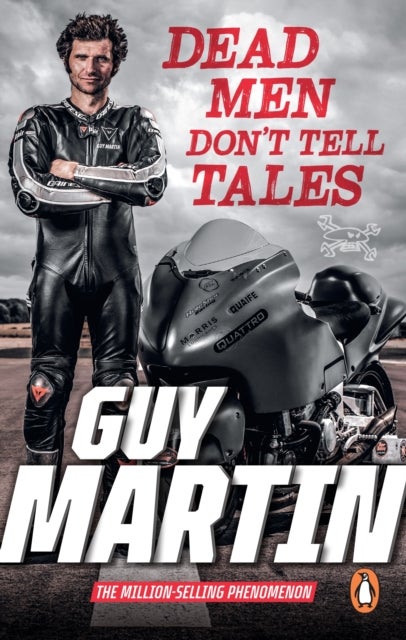 Dead Men Don''t Tell Tales