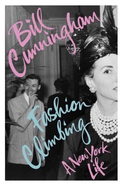 Fashion Climbing - A New York Life