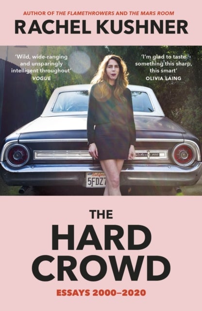 The Hard Crowd - Essays 2000–2020