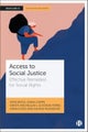 Access to Social Justice – Effective Remedies for Social Rights