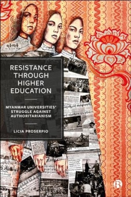 Resistance through Higher Education – Myanmar Universities Struggle against Authoritarianism