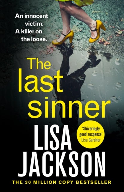 Last Sinner - A totally gripping psychological crime thriller from the international bestseller