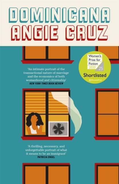 Dominicana - SHORTLISTED FOR THE WOMEN'S PRIZE FOR FICTION 2020