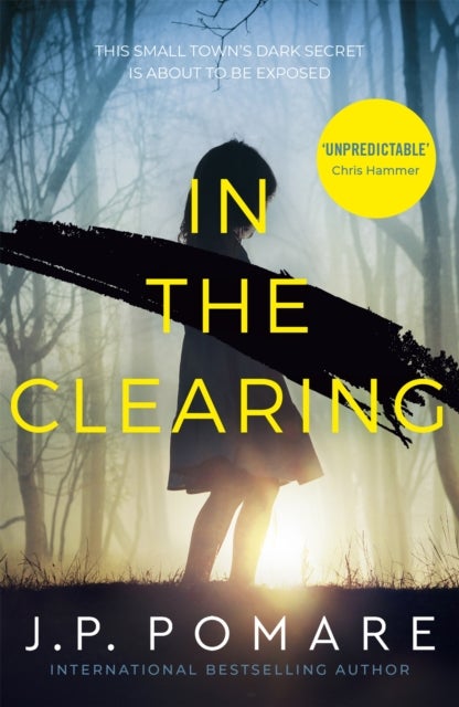In The Clearing - Now a Disney+ Star Original series - the tense and gripping thriller from the international bestseller