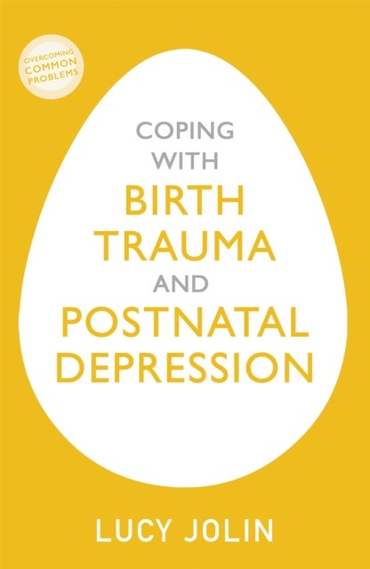 Coping with Birth Trauma