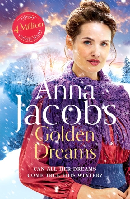 Golden Dreams - Book 2 in the gripping new Jubilee Lake series from beloved author Anna Jacobs