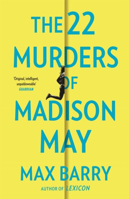 22 Murders Of Madison May - A gripping speculative psychological suspense