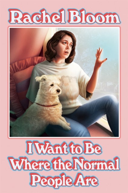 I Want to Be Where the Normal People Are - Essays and Other Stuff
