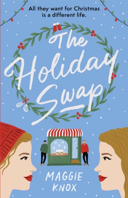 Holiday Swap - The perfect heartwarming and cosy festive romance for Christmas 2023