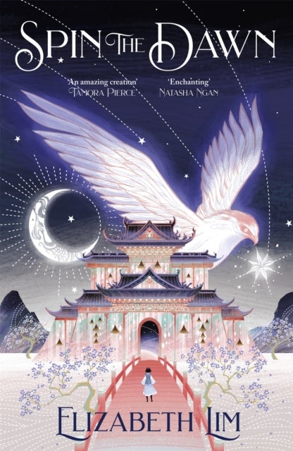 Spin the Dawn - A stunning first instalment in the sweeping fantasy series, The Blood of Stars