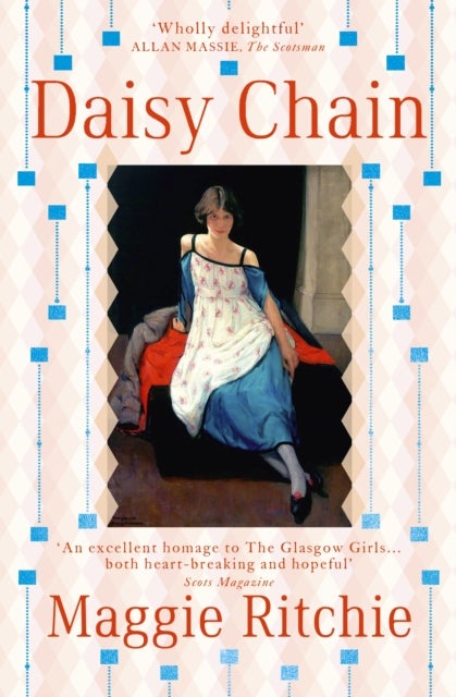 Daisy Chain - a novel of The Glasgow Girls