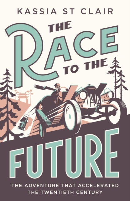 Race to the Future - The Adventure that Accelerated the Twentieth Century, Radio 4 Book of the Week