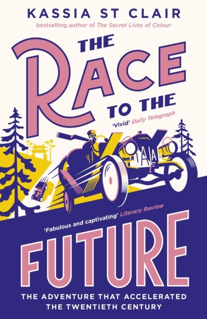 Race to the Future - The Adventure that Accelerated the Twentieth Century, Radio 4 Book of the Week