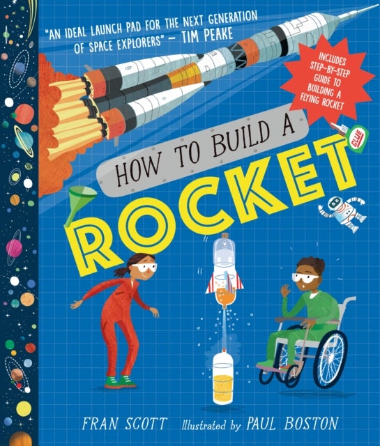 How to Build a Rocket - Exciting summer holiday STEM activity for young engineers and space fans age 7+