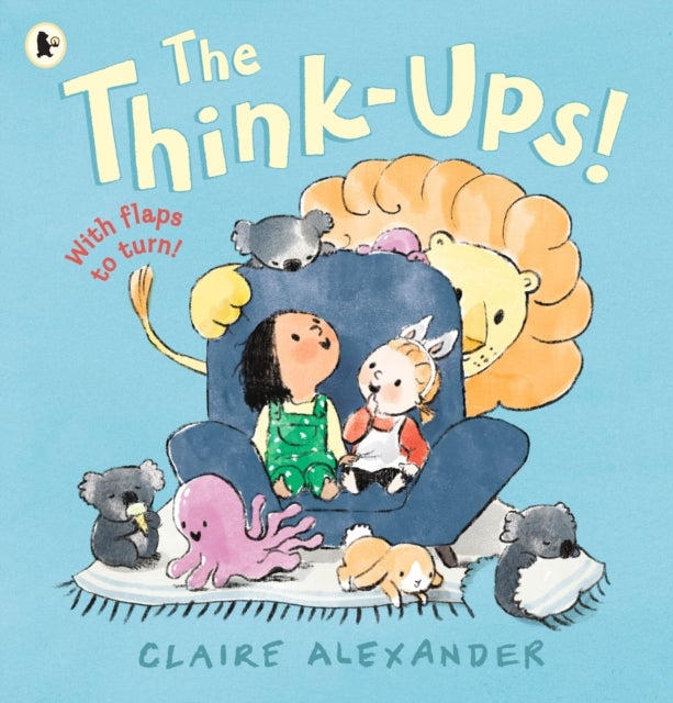 Think-Ups - A joyful picture book for ages 3-7 about the power and possibilities of imagination