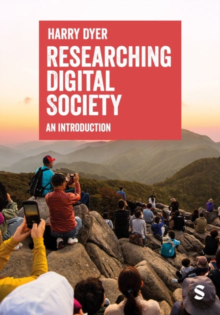 Researching Digital Society - An Introduction