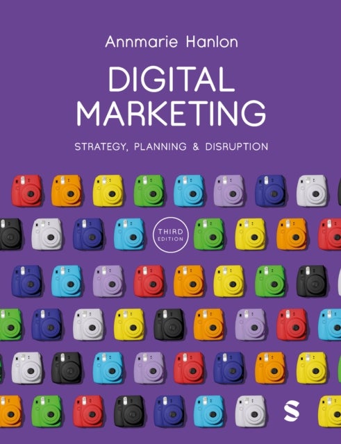 Digital Marketing - Strategy, Planning & Disruption