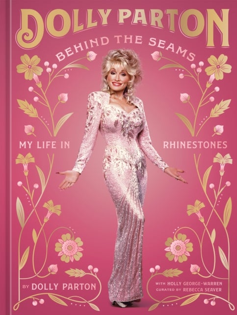 Behind the Seams - My Life in Rhinestones