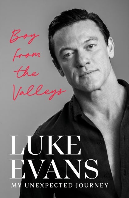 A Boy from the Valleys - My unexpected journey
