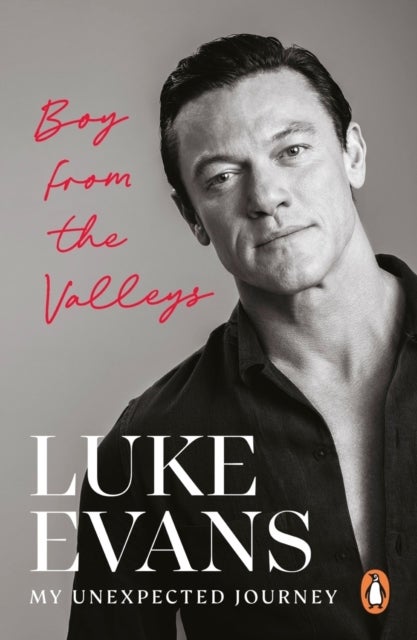Boy From the Valleys - My unexpected journey