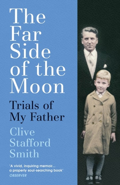 Far Side of the Moon - Trials of My Father