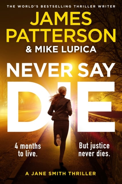 Never Say Die - A Jane Smith Thriller