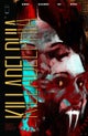 Killadelphia Volume 3: Home is Where the Hatred Is