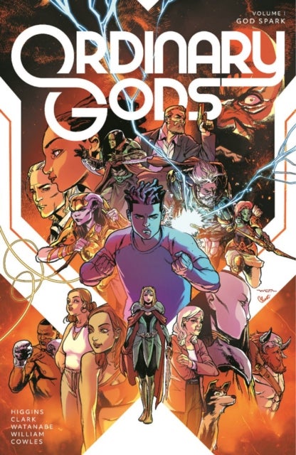 Ordinary Gods Volume 1: God Spark
