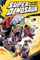 Super Dinosaur Compendium One
