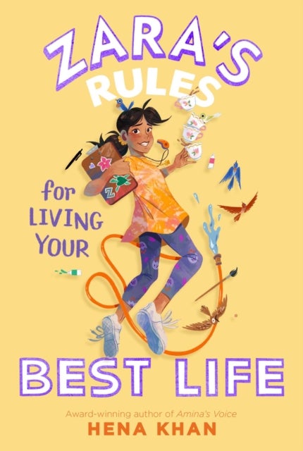 Zara''s Rules for Living Your Best Life