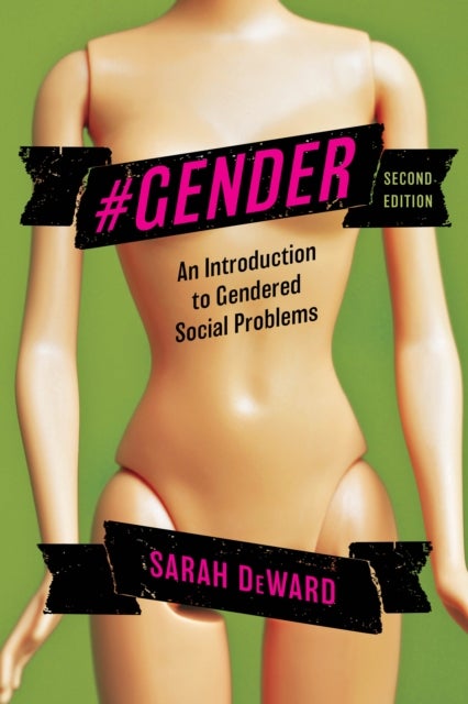 #Gender - An Introduction to Gendered Social Problems
